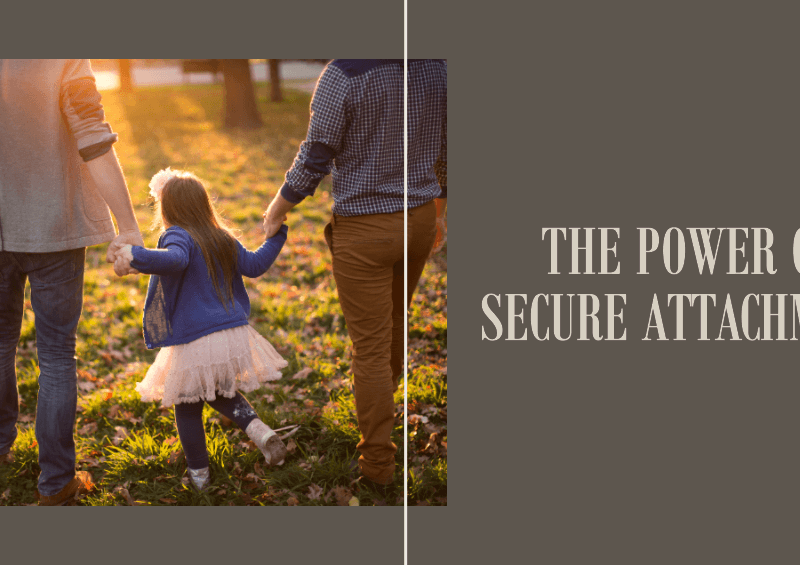 The Secure Attachment Style